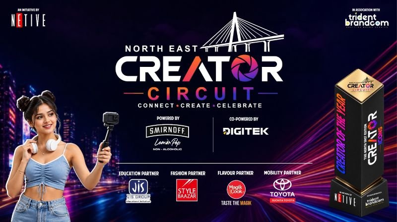 Northeast Creator Circuit 2026 brings over 100 digital creators, influencers and brands together in Guwahati.