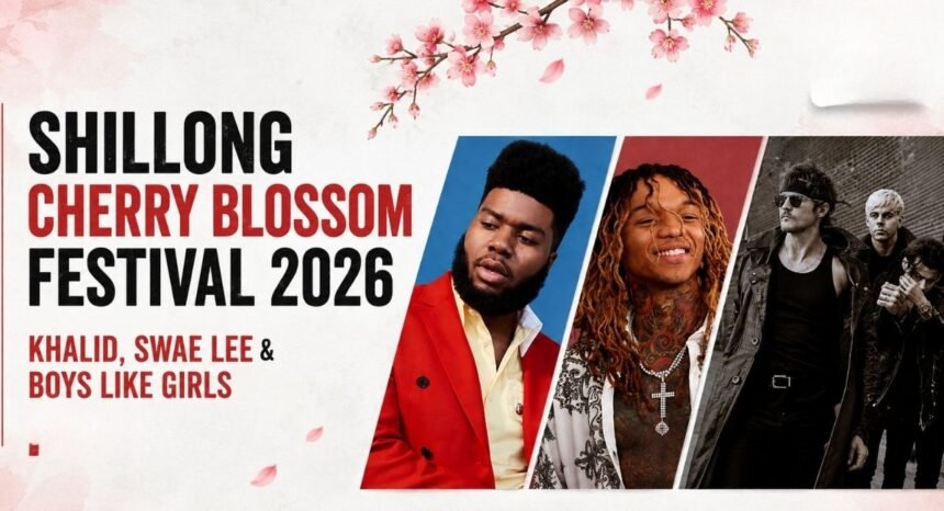 Khalid, Swae Lee and Boys Like Girls announced as international headliners for Shillong Cherry Blossom Festival 2026 in Meghalaya